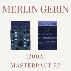 MERLIN GERIN 1200A MASTERPACT RP